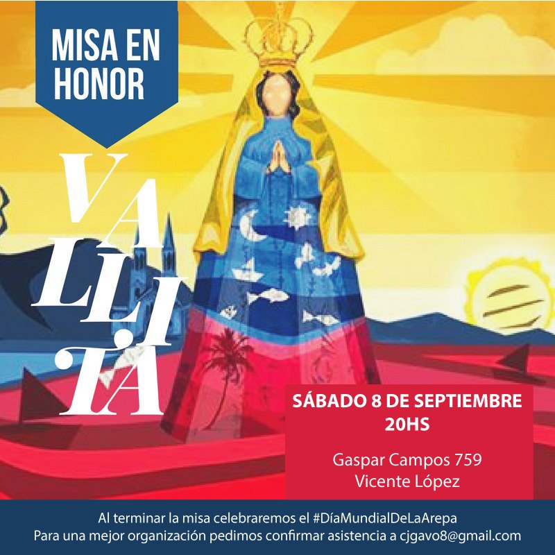 Misa en honor a la Virgen del Valle Misa en honor a la Virgen del Valle